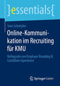 Schnitzler |  Online-Kommunikation im Recruiting für KMU | eBook | Sack Fachmedien