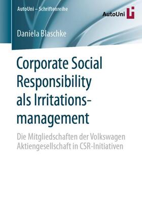 Blaschke | Corporate Social Responsibility als Irritationsmanagement | Buch | 978-3-658-30017-3 | sack.de