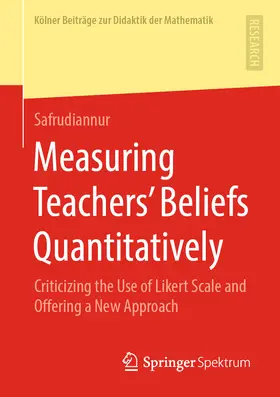 Safrudiannur |  Measuring Teachers’ Beliefs Quantitatively | eBook | Sack Fachmedien