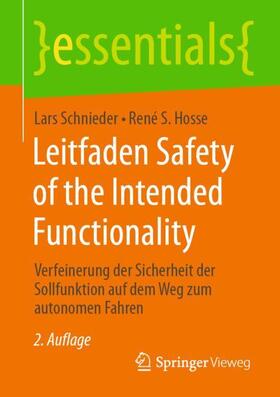 Hosse / Schnieder | Leitfaden Safety of the Intended Functionality | Buch | 978-3-658-30037-1 | sack.de