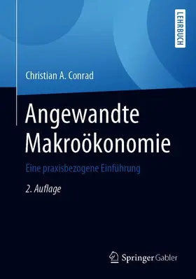 Conrad | Angewandte Makroökonomie | Buch | 978-3-658-30054-8 | sack.de