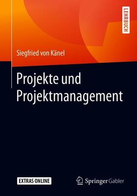 von Känel | Projekte und Projektmanagement | Buch | 978-3-658-30084-5 | sack.de
