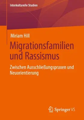 Hill |  Migrationsfamilien und Rassismus | Buch |  Sack Fachmedien
