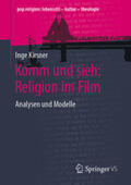 Kirsner |  Komm und sieh: Religion im Film | eBook | Sack Fachmedien