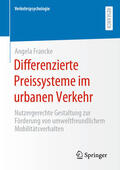 Francke |  Differenzierte Preissysteme im urbanen Verkehr | eBook | Sack Fachmedien