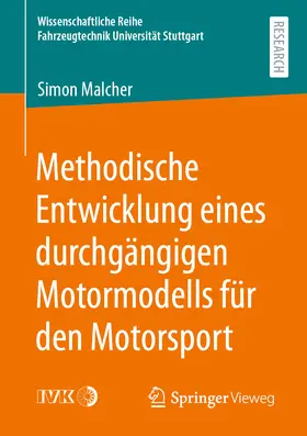 Malcher | Methodische Entwicklung eines durchgängigen Motormodells für den Motorsport | E-Book | sack.de