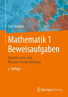 Nasdala | Mathematik 1 Beweisaufgaben | Buch | 978-3-658-30159-0 | www.sack.de