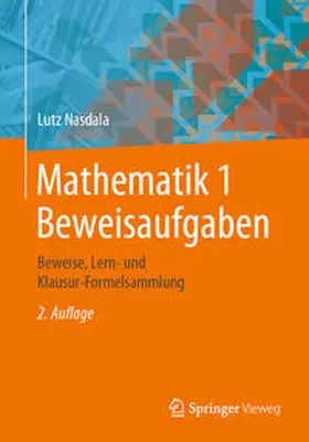 Nasdala |  Mathematik 1 Beweisaufgaben | eBook | Sack Fachmedien