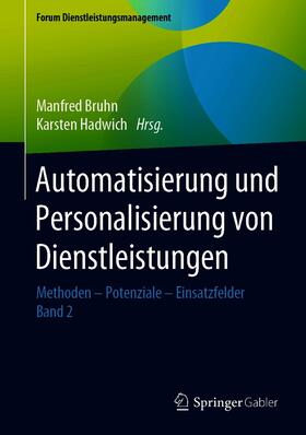 Bruhn / Hadwich | Automatisierung und Personalisierung von Dienstleistungen | E-Book | sack.de