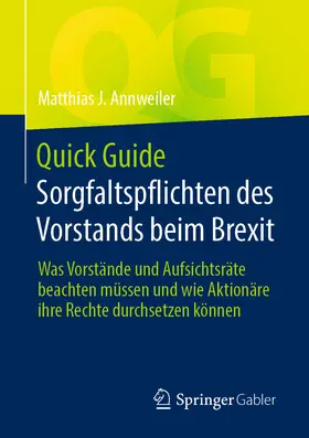 Annweiler | Quick Guide Sorgfaltspflichten des Vorstands beim Brexit | E-Book | sack.de