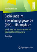 Schwarz |  Sachkunde im Bewachungsgewerbe (IHK) - Übungsbuch | eBook | Sack Fachmedien