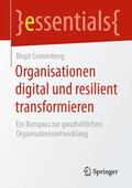 Cronenberg |  Organisationen digital und resilient transformieren | Buch |  Sack Fachmedien