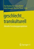 Hausbacher / Thiele / Herbst |  geschlecht_transkulturell | Buch |  Sack Fachmedien
