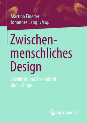 Fineder / Lang | Zwischenmenschliches Design | E-Book | sack.de