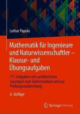 Papula |  Papula, L: Mathematik für Ingenieure und Naturwissenschaftle | Buch |  Sack Fachmedien