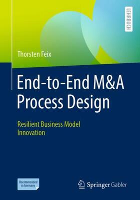 Feix | End-to-End M&A Process Design | Buch | 978-3-658-30288-7 | sack.de