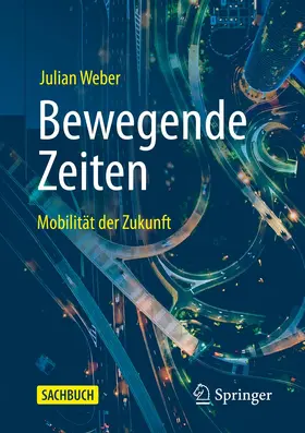 Weber |  Bewegende Zeiten | Buch |  Sack Fachmedien