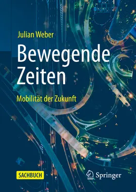 Weber |  Bewegende Zeiten | eBook | Sack Fachmedien