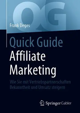 Deges |  Quick Guide Affiliate Marketing | Buch |  Sack Fachmedien