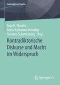 Warnke / Hornidge / Schattenberg |  Kontradiktorische Diskurse und Macht im Widerspruch | eBook | Sack Fachmedien