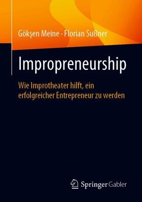 Sußner / Meine | Impropreneurship | Buch | 978-3-658-30354-9 | sack.de
