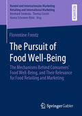Frentz |  The Pursuit of Food Well-Being | eBook | Sack Fachmedien