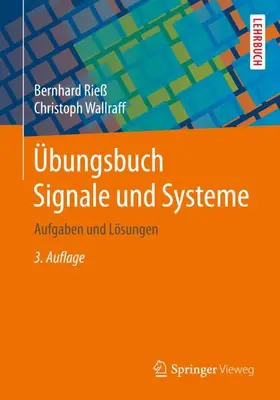 Rieß / Wallraff |  Übungsbuch Signale und Systeme | Buch |  Sack Fachmedien