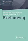Heite / Magyar-Haas / Henning |  Perfektionierung | Buch |  Sack Fachmedien