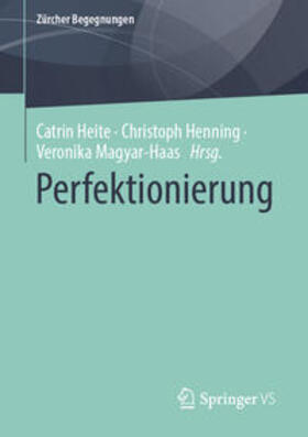 Heite / Henning / Magyar-Haas | Perfektionierung | E-Book | sack.de