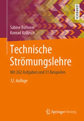 Bschorer / Költzsch | Technische Strömungslehre | E-Book | www.sack.de