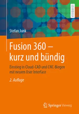 Junk |  Fusion 360 – kurz und bündig | eBook | Sack Fachmedien