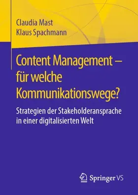Spachmann / Mast |  Content Management - für welche Kommunikationswege? | Buch |  Sack Fachmedien