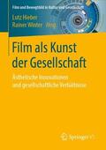 Winter / Hieber |  Film als Kunst der Gesellschaft | Buch |  Sack Fachmedien