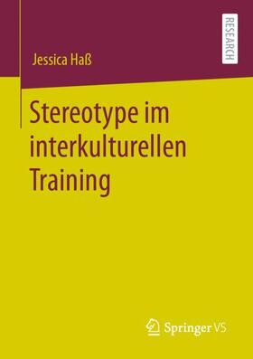 Haß | Stereotype im interkulturellen Training | Buch | 978-3-658-30489-8 | sack.de