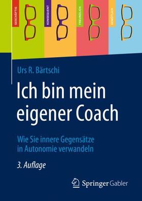 Bärtschi | Ich bin mein eigener Coach | Buch | 978-3-658-30497-3 | sack.de
