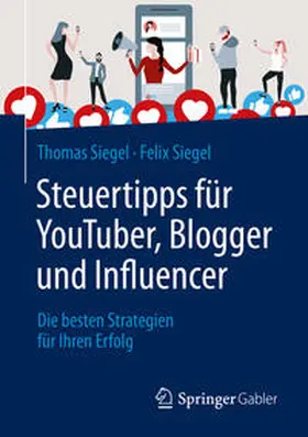 Siegel | Steuertipps für YouTuber, Blogger und Influencer | E-Book | sack.de