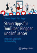 Siegel |  Steuertipps für YouTuber, Blogger und Influencer | eBook | Sack Fachmedien