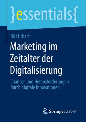 Urbach | Marketing im Zeitalter der Digitalisierung | E-Book | www.sack.de