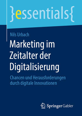 Urbach | Marketing im Zeitalter der Digitalisierung | E-Book | sack.de
