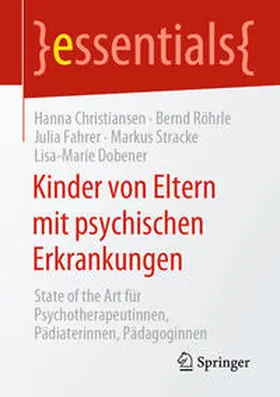 Christiansen / Röhrle / Fahrer | Kinder von Eltern mit psychischen Erkrankungen | E-Book | www.sack.de