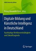 Fürst |  Digitale Bildung und Künstliche Intelligenz in Deutschland | Buch |  Sack Fachmedien