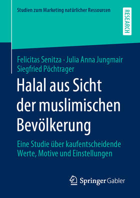 Senitza / Jungmair / Pöchtrager | Halal aus Sicht der muslimischen Bevölkerung | E-Book | sack.de