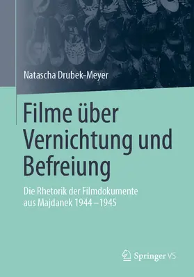 Drubek-Meyer | Filme über Vernichtung und Befreiung | E-Book | www.sack.de