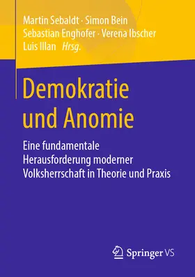 Sebaldt / Bein / Enghofer | Demokratie und Anomie | E-Book | www.sack.de