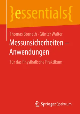 Bornath / Walter |  Messunsicherheiten – Anwendungen | eBook | Sack Fachmedien