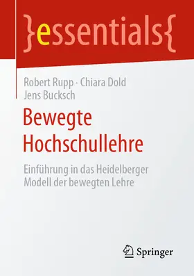 Rupp / Dold / Bucksch |  Bewegte Hochschullehre | eBook | Sack Fachmedien