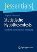 Weinmann |  Statistische Hypothesentests | Buch |  Sack Fachmedien