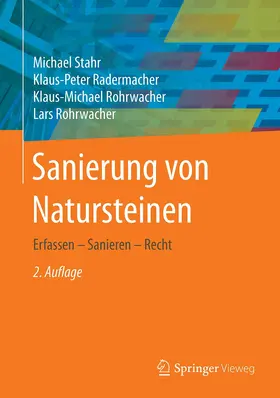 Stahr / Rohrwacher / Radermacher |  Sanierung von Natursteinen | Buch |  Sack Fachmedien