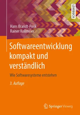 Brandt-Pook / Kollmeier | Softwareentwicklung kompakt und verständlich | Buch | 978-3-658-30630-4 | sack.de