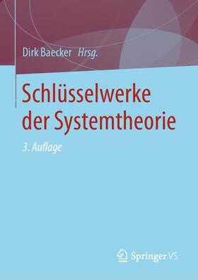 Baecker | Schlüsselwerke der Systemtheorie | Buch | 978-3-658-30632-8 | sack.de